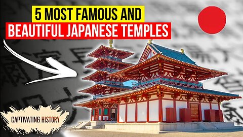 5 Most Famous and Beautiful Japanese Temples