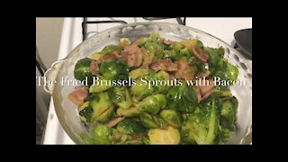 The Fried Brussels Sprouts with Bacon 培根炒孢子甘蓝