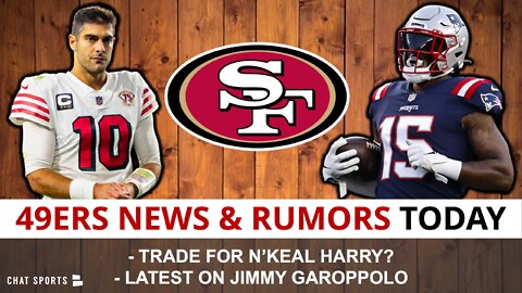 49ers Rumors: Trade For N’Keal Harry + Jimmy Garoppolo LATEST | Jimmy G Trade To Panthers?