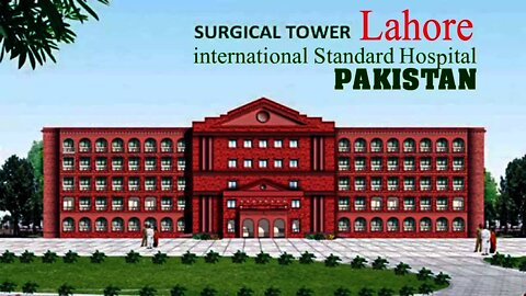 Surgical Tower Mayo Hospital Lahore || Pakistani Hospitals