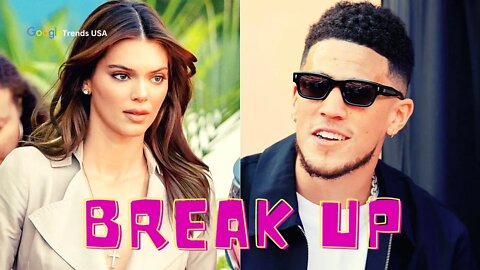 Kendall Jenner and Devin Booker Break Up