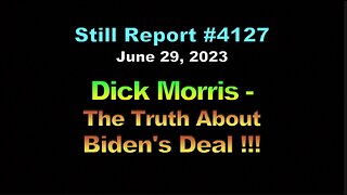 Dick Morris – The Truth About Hunter Biden’s Deal !!!, 4127