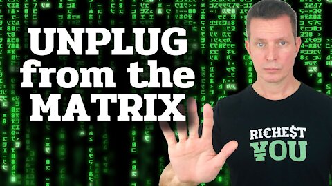 Unplug for the Enslavement Tax Matrix