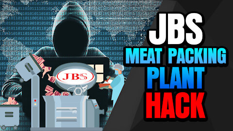 JBS Meat Packing Plant Hack