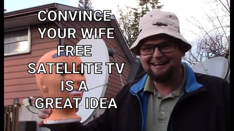 How To Talk Your Wife Into Free Satellite TV