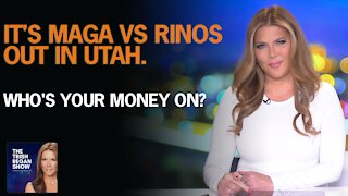 It's MAGA vs RINOs out in Utah. Who's your money on?