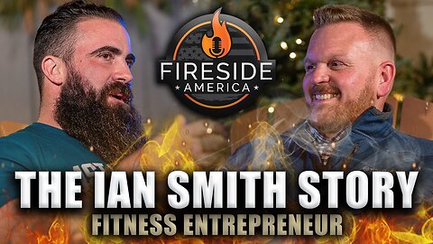 The Ian Smith Story | Fireside America Episode 56