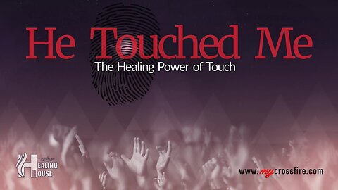 He Touched Me Part 2 (11 am service) | Crossfire Healing House