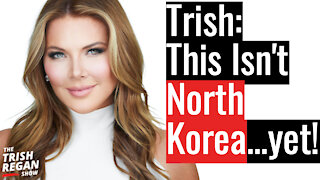Trish Unloads on Social Media Giants 'This Isn't North Korea..yet!"