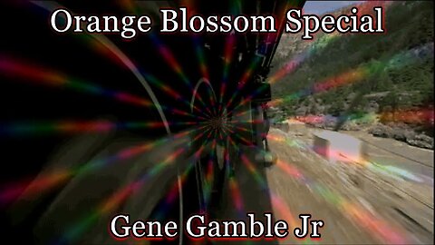 Orange Blossom Special ~ ~ ~ Gene Gamble Jr