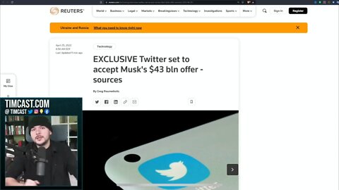 Timcast - Twitter set to accept Musk’s bid to buy Twitter. 🦅Follow🦅