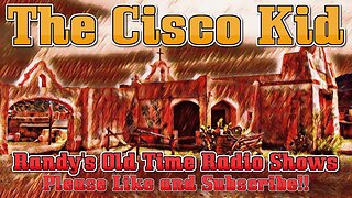 52-07-29 Cisco Kid Man Trapped in the Cave