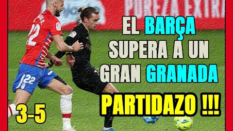 El BARÇA más LETAL elimina a un GRAN GRANADA en una PARTIDO MARAVILLOSO!