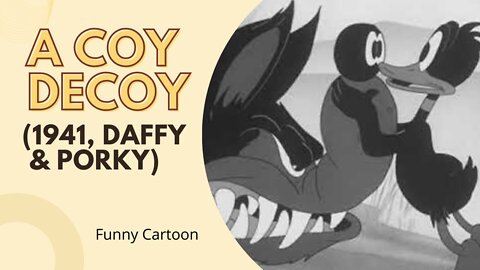 A Coy Decoy (1941, Daffy & Porky) | Funny Cartoon | School Time Cartoon | Loony Tunes