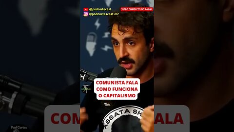 COMUNISTA FALA COMO FUNCIONA O CAPITALISMO #shorts #comunismo #socialismo #comunista #socialista