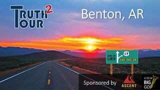 Truth Tour 2 - Benton, AR