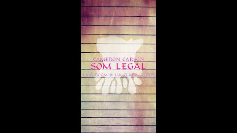 Cameron Carson - Som Legal (Kika Boom & Lia Clark Cover)