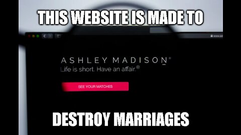 Ashley Madison - Destroying A Marriage Near You!