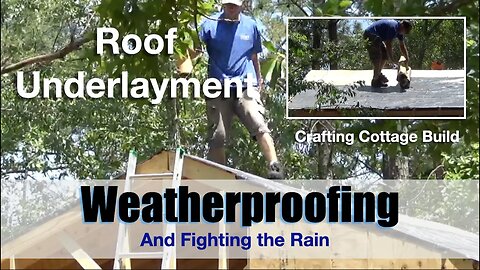 Weatherproofing Roof & Fighting the Rain