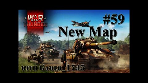 Let's Play War Thunder: Tank Warfare - 59