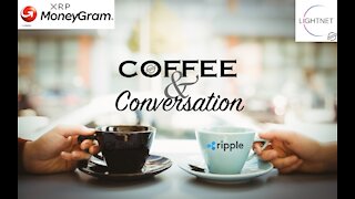 *Coffee Conversation On Ripple, XRP & SEC*
