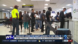 Deadline looms for Marylanders to get REAL ID