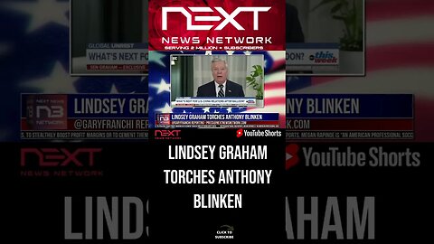 Lindsey Graham TORCHES Anthony Blinken #shorts