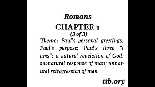 Romans Chapter 1 (Bible Study) (3 of 3)