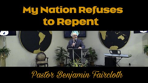 Pastor Benjamin Faircloth clip - America Refuses to Repent - Mystery Babylon