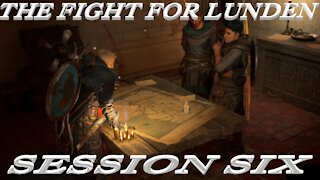 Assassins creed Valhalla Session six