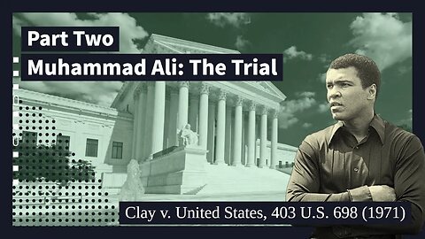 Muhammad Ali: The Trial