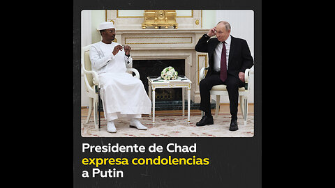 Presidente de Chad expresa sus condolencias por el accidente del avión ruso Il-76
