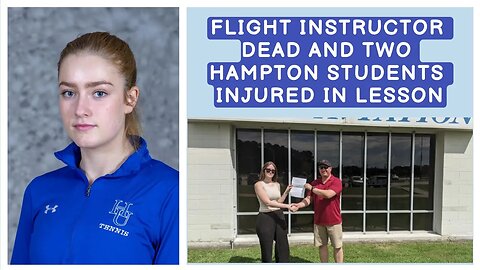 Flight instructor dead and two Hampton students injured in lesson