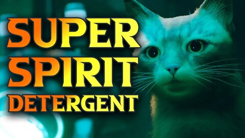 Stray; How To Get Super Spirit Detergent Location