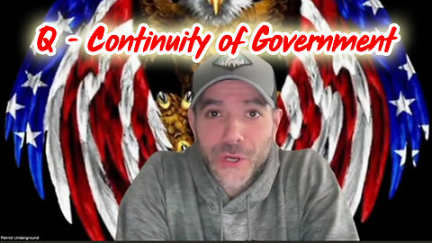 Q DROPS - Continuity of Government #PatriotUnderground!