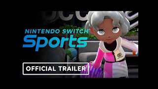 Nintendo Switch Sports - Official Launch Trailer