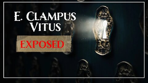 E. Clampus Vitus Exposed