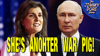 Nikki Haley Pushes Stupid “Putin Is A Murderer” Defense Of Ukraine War