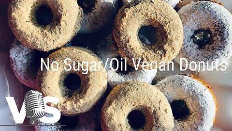 Healthy Vegan Donuts - No Oil & No Sugar YET DELICIOUS!