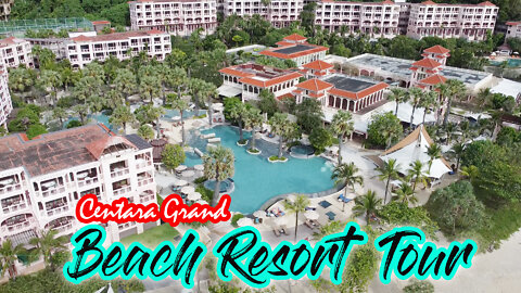 Phuket, Thailand- Centara Grand Beach Resort Tour