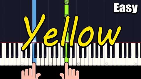 Yellow Look at The Stars - Easy Piano Tutorial + Music Sheets