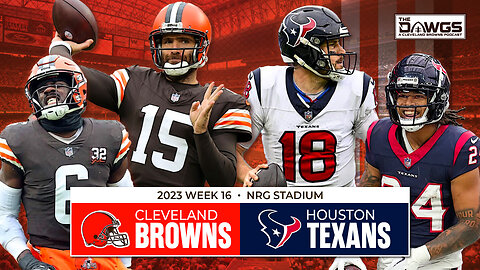 Browns at Texans - Week 16 Game Preview | Cleveland Browns Podcast 2023