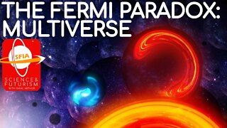 The Fermi Paradox: Multiverse