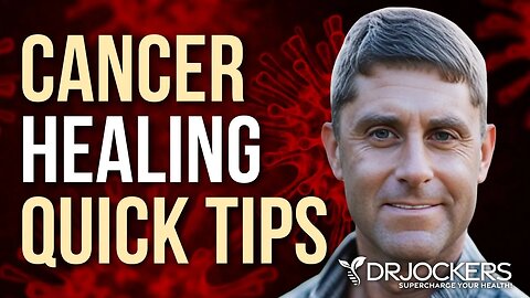 Top 3 Quick Tips for Healing Cancer