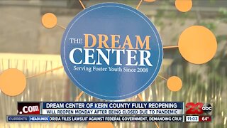 The Dream Center of Kern County is set to open its doors Monday