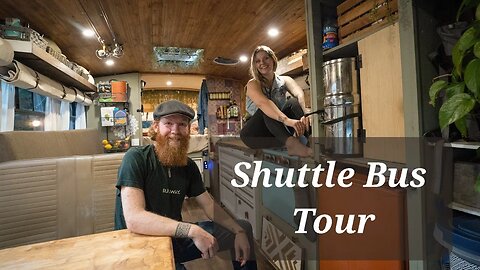 Shuttle Bus Conversion Lived In Tour