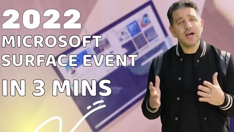 Microsoft Surface 2022 Event in 3 minutes