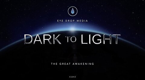 🌙 🌞 Dark to Light - The Great Awakening