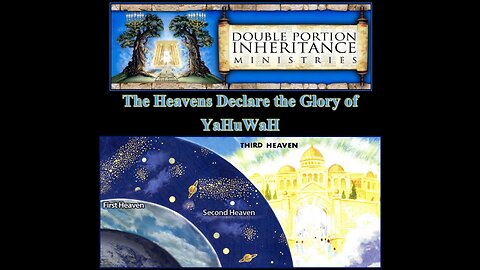 The Heavens Declare the Glory of YaHuWaH