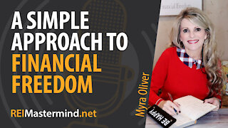 A Simple Approach to Financial Freedom with Myra Oliver